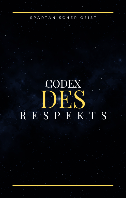 Codex des Respekts | Meistere Respekt und innere Autorität